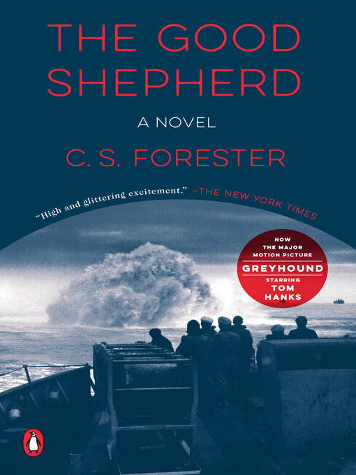 Title details for The Good Shepherd by C. S. Forester - Wait list
